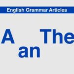 English Grammar Articles: Rules and Examples