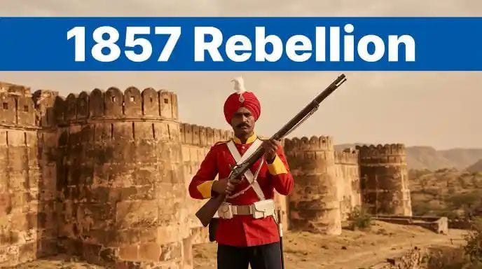 राजस्थान में 1857 की क्रांति: नसीराबाद, नीमच और आउवा का इतिहास